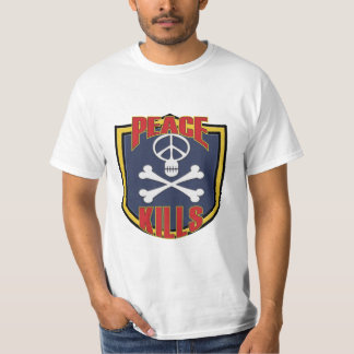 T-shirt La paix tue la correction militaire