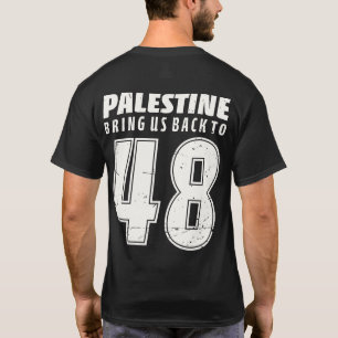 T-shirt La Palestine nous amène à la liberté palestinienne