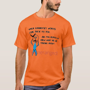 T-shirt La Parole de grand-père orange en pleine effervesc