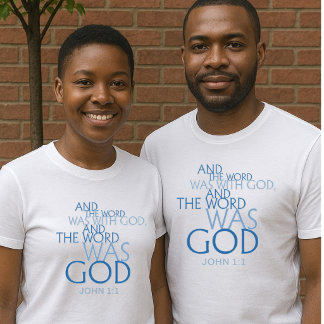 T-shirt « La Parole était Dieu » Jean 1:1 Unisexe