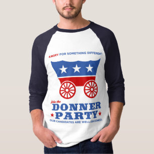 T-shirt La partie de Donner - affamée pour quelque chose