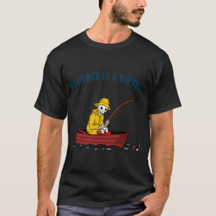 T-shirt La patience est une vertu