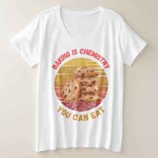 T-shirt La pâtisserie est de la chimie que vous po