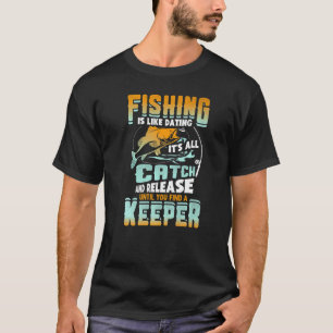 T-shirt La pêche est comme les rendez-vous c'est tout attr