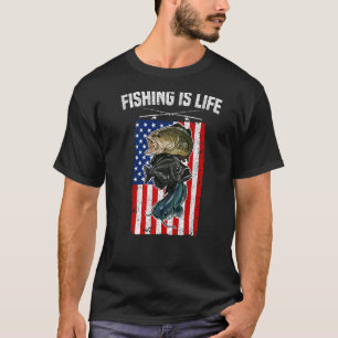 T-shirt La pêche est la vie Bar Catfish Crappie et Bass Dr