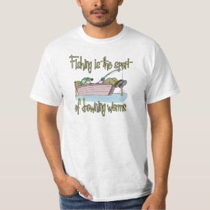T-shirt La pêche est le sport des vers de noyade