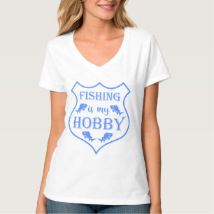T-shirt La pêche est ma citation de bouclier hobby sur la 