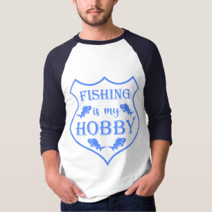 T-shirt La pêche est ma citation de bouclier hobby sur la