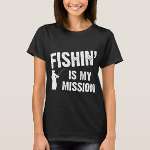 T-shirt La pêche est ma mission
