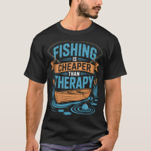 T-shirt La pêche est moins chère que la thérapie