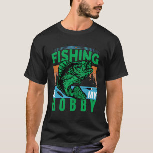 T-shirt La pêche est mon hobby