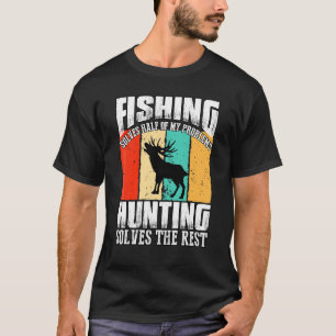 T-shirt La Pêche Résout La Moitié De Mes Problèmes La Chas