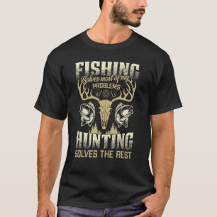 T-shirt La pêche résout la plupart de mes problèmes Huntin