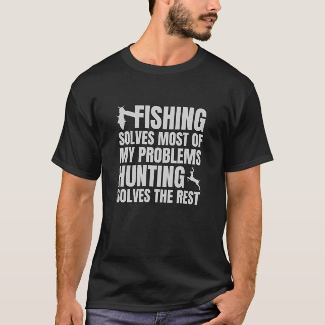T-shirt La Pêche Résout La Plupart De Mes Problèmes La Cha (Devant)