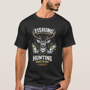 T-shirt La pêche résout la plupart de mes problèmes La cha