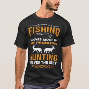 T-shirt La pêche résout la plupart de mes problèmes La cha
