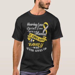 T-shirt La Perte D'Audience Vient Avec Une Famille Qui Ne