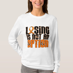 T-shirt La perte n'est pas un Cancer de rein d'option