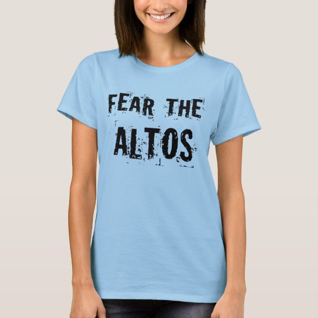 T-shirt La Peur De L'Altos (Devant)