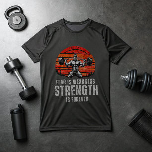 T-shirt La Peur Est Faible La Force Est Pour Toujours - Sa