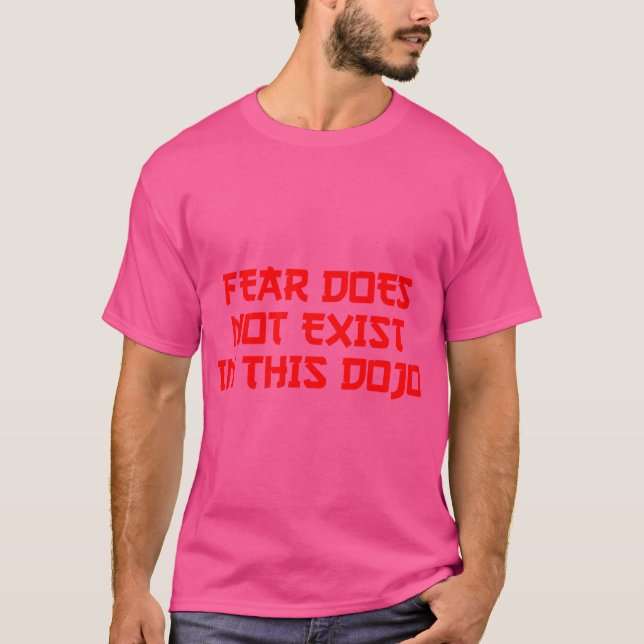 T-shirt La Peur N'Existe Pas Dans Ce Karate Dojo 80'S (Devant)