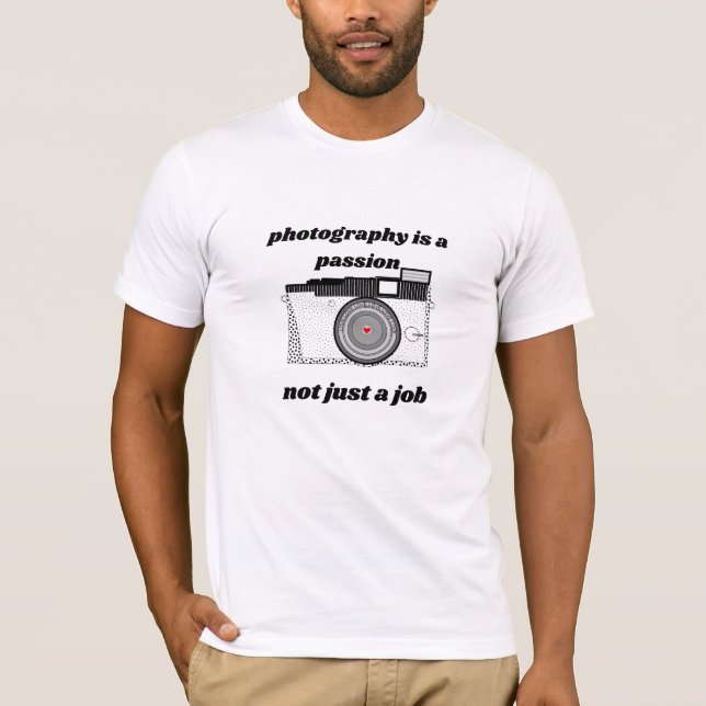 T-shirt La Photographie Est Une Passion, Pas Seulement Une (Devant)