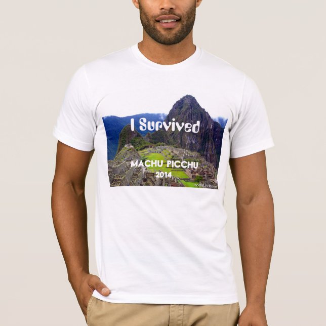 T-shirt La pièce en t blanche "j'ai survécu à Machu Picchu (Devant)