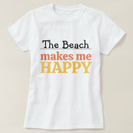 T-shirt La plage me rend heureux Citation Mer Moderne Vibr