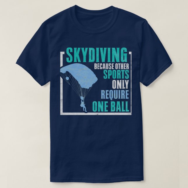 T-shirt La Plongée En Ciel Parce Que D'Autres Sports Néces (Design devant)