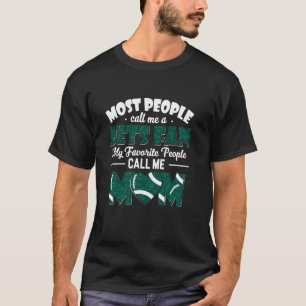T-shirt La plupart des gens m'appellent Fan des Jets Mon p