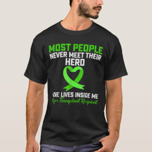 T-shirt La Plupart Des Gens Ne Rencontrent Jamais Leur Her