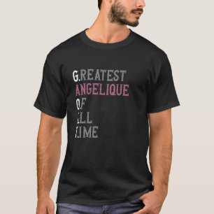 T-shirt La plus grande Angelique de tous les temps GOAT An