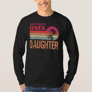 T-shirt La Plus Grande Fille Bmx Du Monde Vintage Fête De