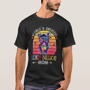 T-shirt La plus grande maman de Bulldog française du monde