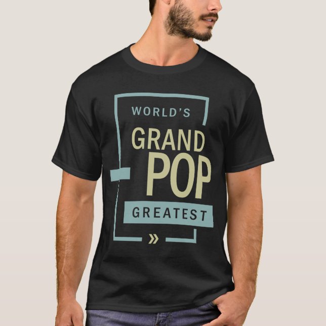 T-shirt La plus grande pop du monde | Meilleur grand-pop j (Devant)