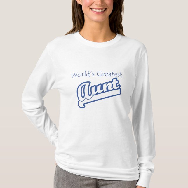 T-shirt la plus grande tante des mondes (Devant)