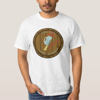 T-shirt La plus mauvaise chemise de brassage (valeur)