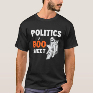 T-shirt La politique est une tache de boo Ghost drôle Hall