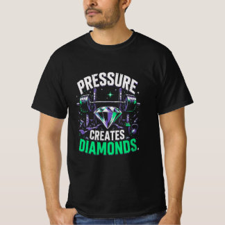 T-shirt La pression crée des diamants