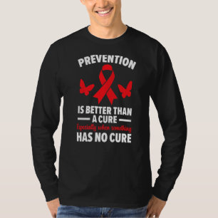 T-shirt La Prévention Est Meilleure Qu'Une Prise En Charge