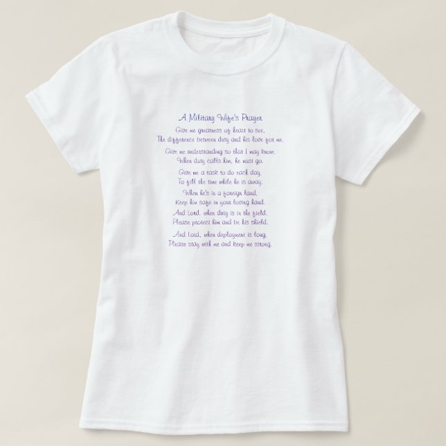 T-shirt La prière d'une épouse militaire, me donnent la (Design devant)
