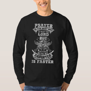 T-shirt La prière est le meilleur moyen de rencontrer le s