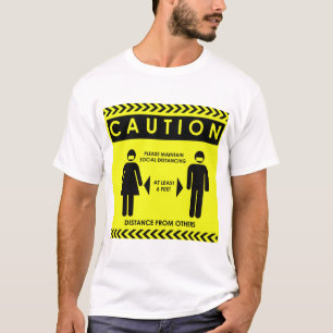 T-shirt LA PRUDENCE Maintient La Distance Sociale