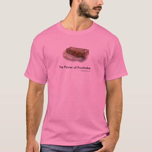 T-shirt La puissance du gâteau de fruits secs (Devant)