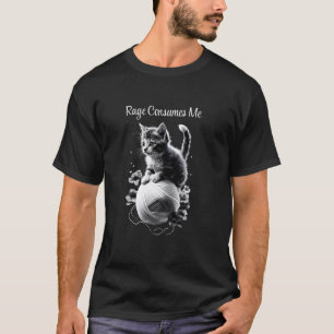 T-shirt La rage me consume Drôle Mignon Chat avec des fleu