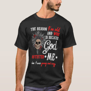 T-shirt La raison pour laquelle je suis vieille dame et sa