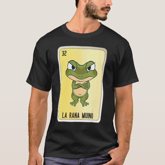 T-shirt La Rana Muino Mexican Slang Lottery Bingo Cards (Devant)