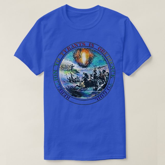 T-shirt La rébellion aux tyrans est l'obéissance à Dieu (Design devant)