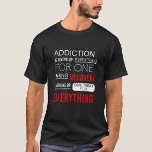 T-shirt La récupération de la dépendance célèbre la récupé