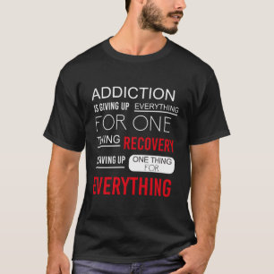 T-shirt La Récupération De La Toxicomanie Célèbre La Récup